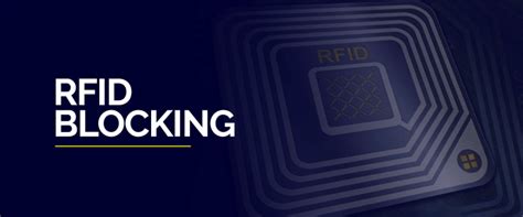 RFID Blocking: What It Is and Why You 